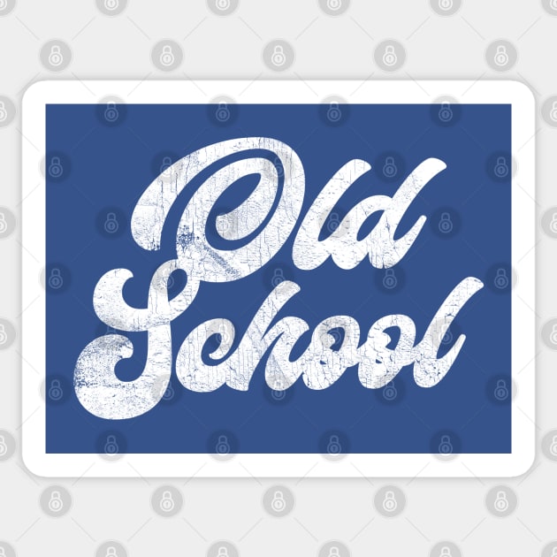 OLD SCHOOL / Retro Style Original Design Sticker by DankFutura